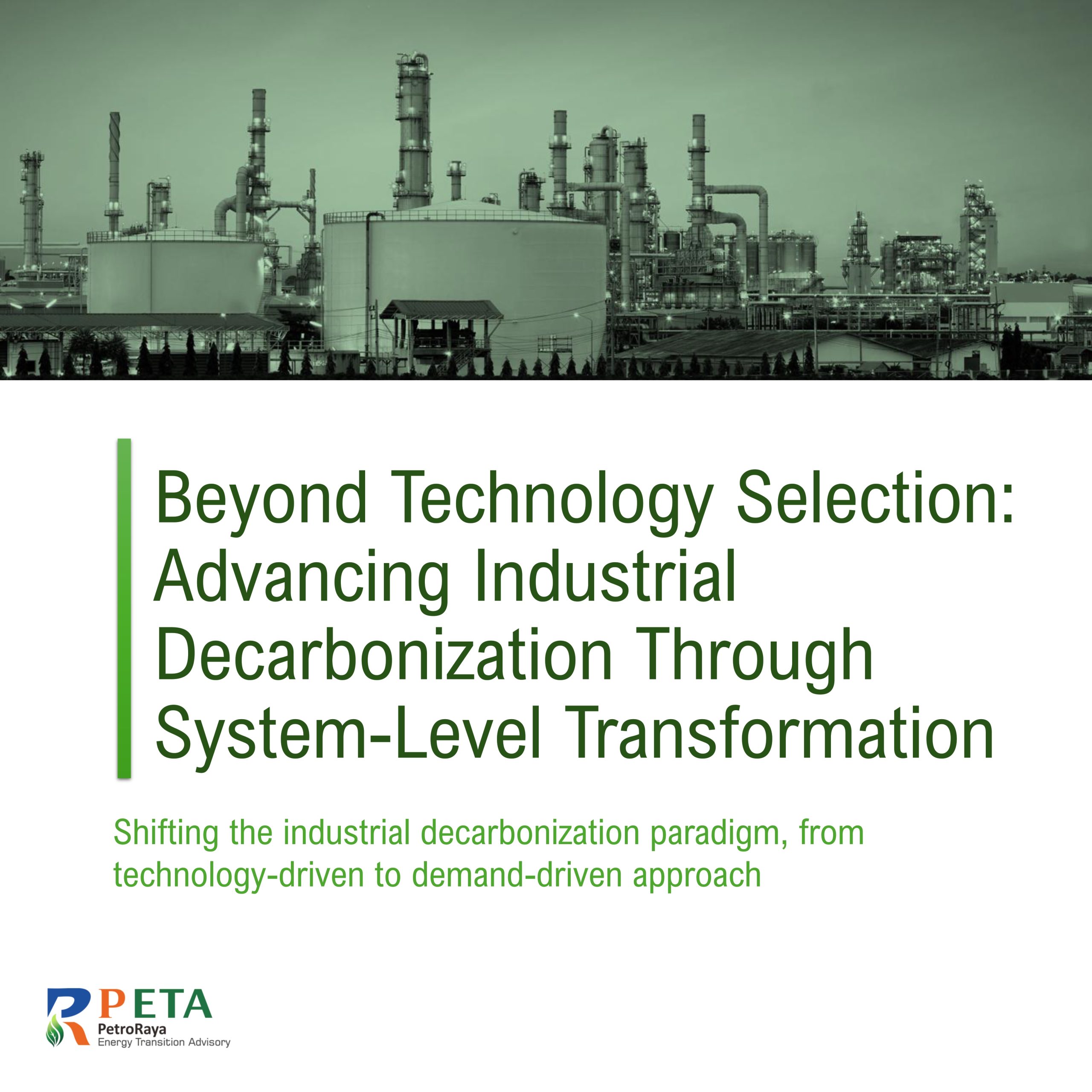 Read more about the article Beyond Technology Selection: Advancing Industrial Decarbonization Through System-Level Transformation